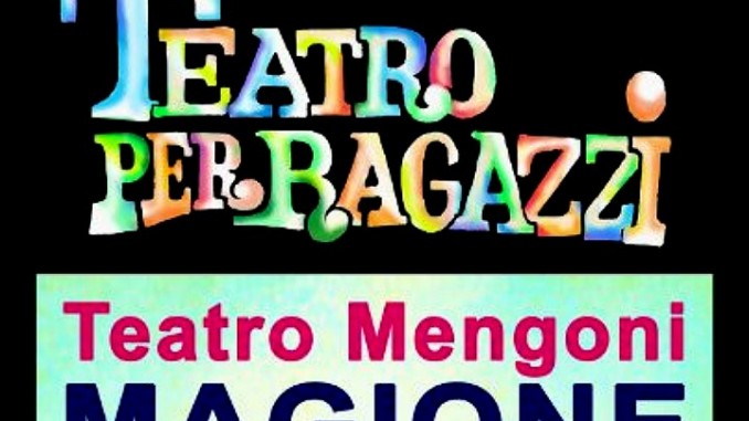 Teatro ragazzi, il 13 marzo parte la stagione al Mengoni