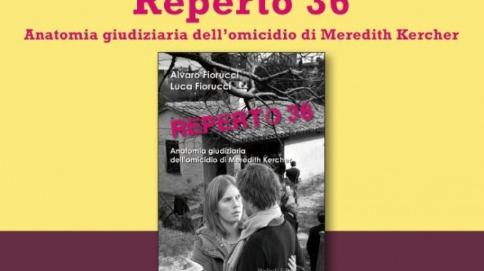 Reperto 36, il delitto Meredih raccontato da Alvaro e Luca Fiorucci