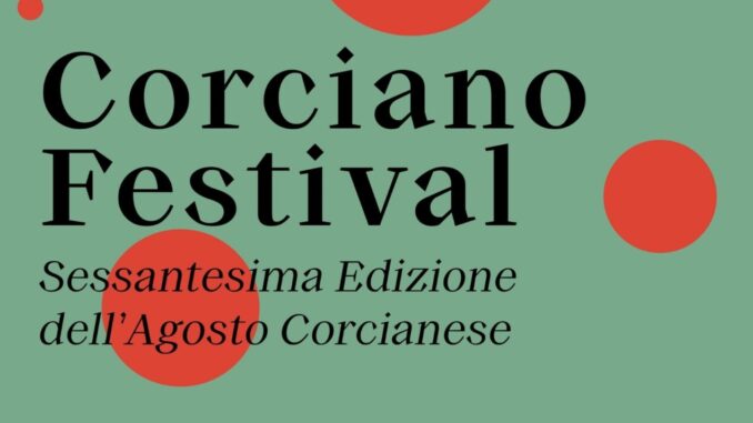Corciano Festival: 60esima Edizione tra Arte e Cultura