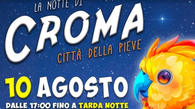 Croma torna a Città della Pieve il 10 agosto con eventi e spettacoli