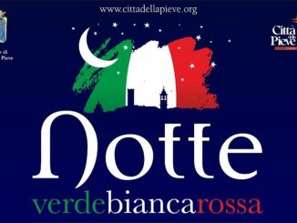 Notte Verde Bianca Rossa, festa d’Italia a Città della Pieve